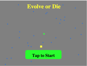 Evolve or Die